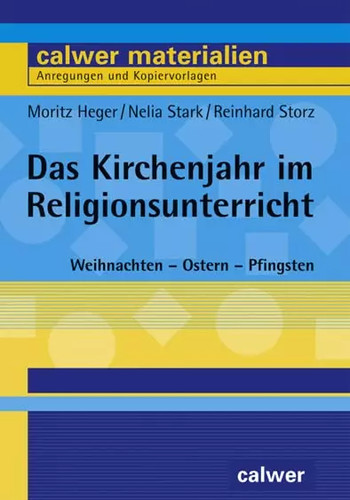 Das kirchenjahr - kirchenjahr, im