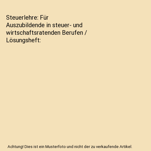 Steuerlehre für - steuerlehre:,