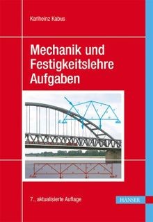 Mechanik und festigkeitslehre - mechanik,