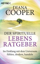 Diana Cooper / Der spirituelle
