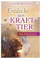 Entdecke dein Krafttier Das