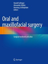Oral and maxillofacial - , surgery