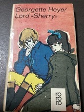 Bücher - „Lord „Sherry“ - Georgette Heyer - Roman - Rowohlt Verlag 1967