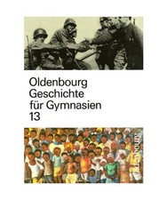 Oldenbourg Geschichte für Gymnasien 13