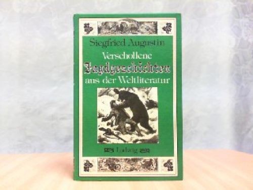 Verschollene jagdgeschichten - verschollene,