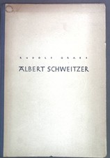 Albert schweitzer ein leben - schweitzer.,