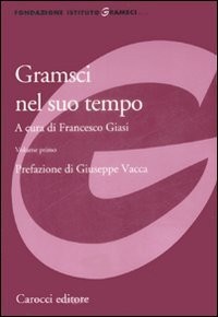 Gramsci seiner zeit vol - zeit.,