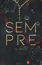 Sempre - my bullet