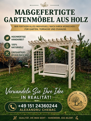 Maßgefertigte gartenmöbel - ​maßgefertigte,