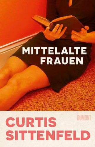 Curtis sittenfeld mittelalte - curtis,
