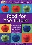 Essential Science: Food for the Future Buch DK