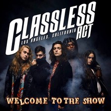 Welcome to the Show by Classless Act [CD]
