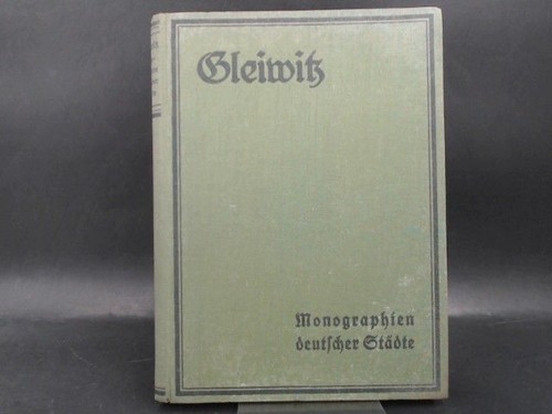 Gleiwitz eine oberschlesische