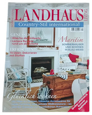LANDHAUS LIVING - Country Stil International | Heft 4/2010 Juli / August