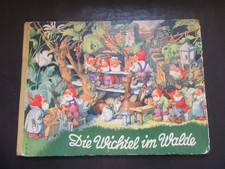 Die Wichtel im Walde,Ein lustiges Bilderbuch,Karl Wittig,DDR Kinderbuch 1958