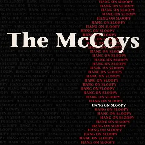 Mccoys hang on - on, sloopy
