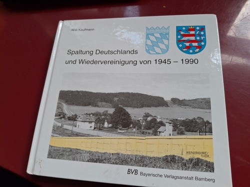 Die spaltung deutschlands und - die,