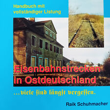 Eisenbahnstrecken in Ostdeutschland. Schuhmacher Handbuch Fahrpläne Strecken DDR