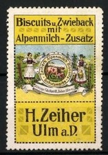 Reklamemarke Biscuits und Zwieback mit Alpenmilch-Zusatz, H. Zeiher, Ulm a. D., 