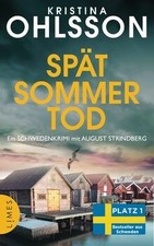 Spätsommertod: Ein Schweden-Krimi mit August Strindberg ... | Buch | Zustand gut