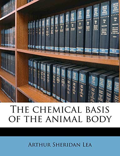Lea chemical basis of the - -,