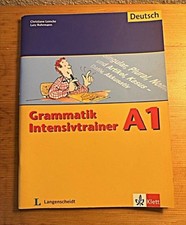 Deutsch als Fremdsprache. Grammatik Intensivtrainer A 1.  Langenscheidt - Klett