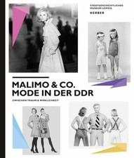 Malimo & Co: Mode in der DDR