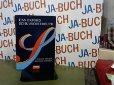 Das Oxford-Schulwörterbuch; Teil: [Hauptbd.].Englisch- Deutsch--- Deutsch - Engl