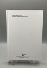 Die Uhren von IWC 2003 inkl. Preisliste / Katalog / Broschüre