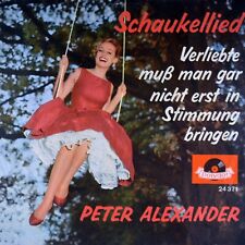 7" PETER ALEXANDER Schaukellied FRANZ MARSZALEK orig. POLYDOR 1960 NEUWERTIG!