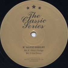 K-Alexi Vertigo / U Get Down