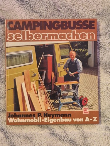 Campingbusse selbermachen