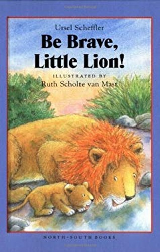 Brave little lion - be, brave,