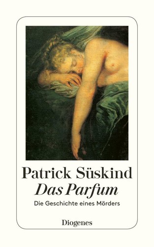 Das parfum von - das, patrick