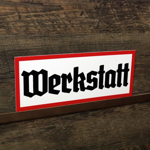 Schild werkstatt deko - werkstatt,