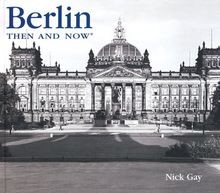 Berlin then and now - then,