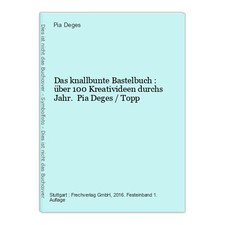 Das knallbunte Bastelbuch 