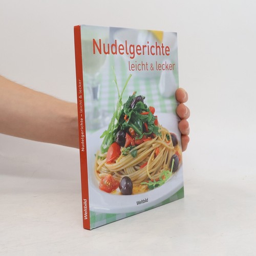 Nudelgerichte leicht - , &