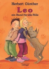 Leo, ein Hund für alle Fälle - wie neu Günther, Herbert und Dagmar Geisler: