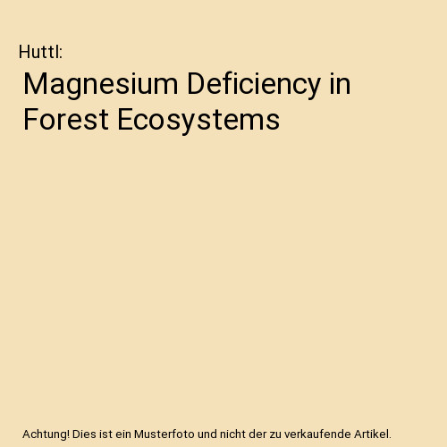 Magnesium deficiency forest - magnesium, in