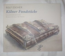 Rolf Escher *signiert* Kölner