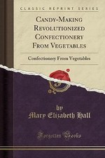 Candy making revolutionized - candy-making,