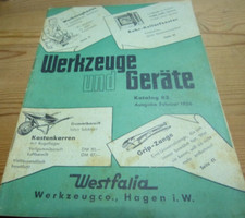 Werkzeug und Geräte Katalog  Westfalia Werkzeug co,Hagen i.W 1956