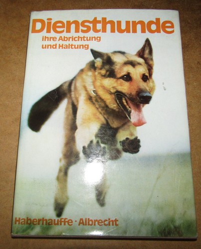 Diensthunde ihre abrichtung - diensthunde,