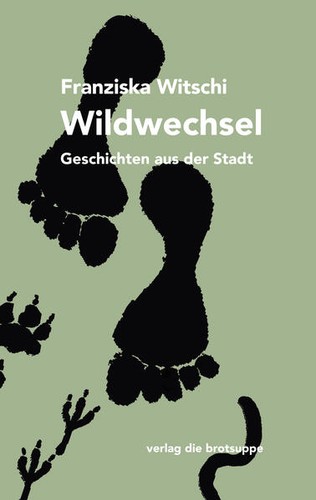 Wildwechsel franziska - wildwechsel,
