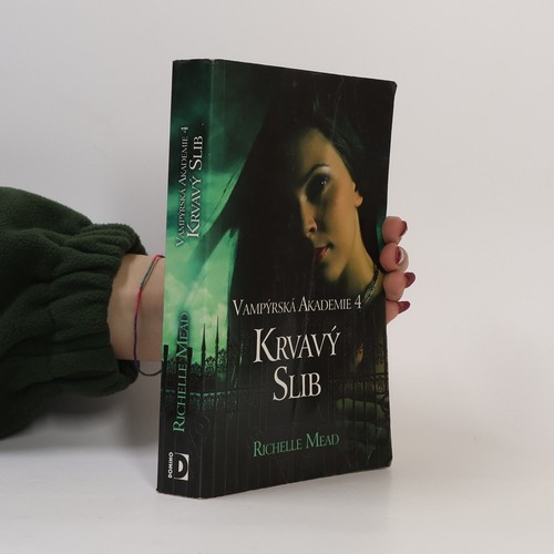 Vampýrská akademie - , 4