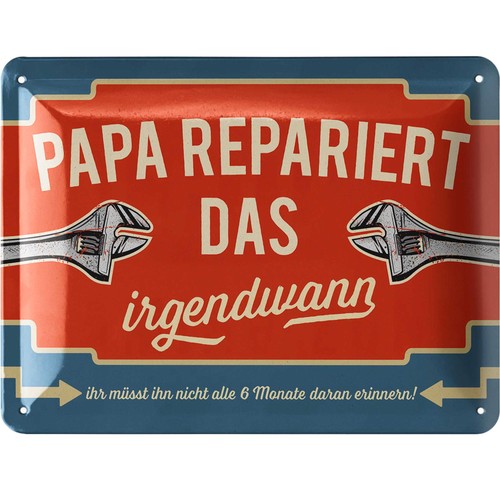 Blechschild papa repariert das - papa,