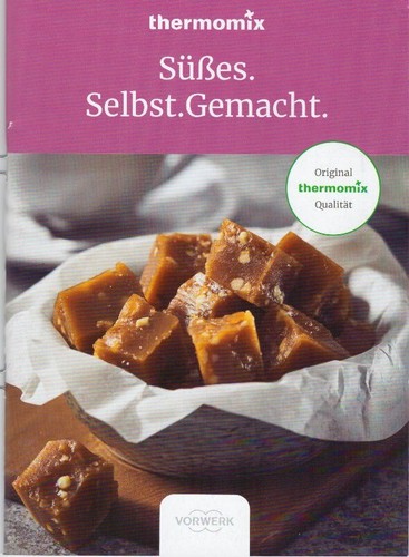 Vorwerk süßes selbst - vorwerk, süßes.