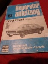 Reparaturanleitung Ford Capri 1300 1500 1700 2000 2300 2600 GT 1969 - 1974 NEU!