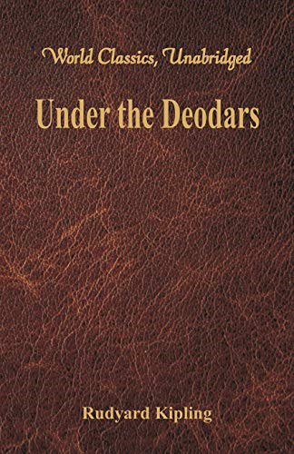 Under the deodars - -,